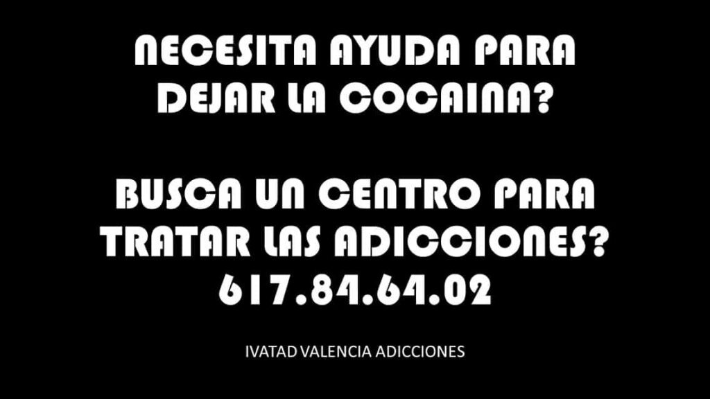 DEJAR LA COCAÍNA VALENCIA AYUDA