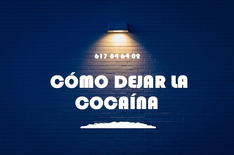 cómo dejar la cocaina